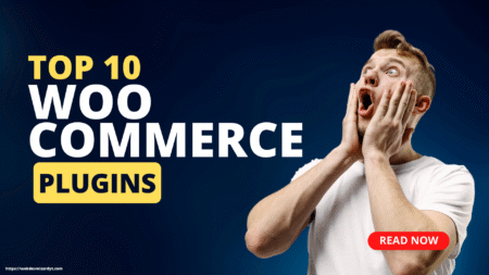 The Top 10 WordPress Plugins for WooCommerce