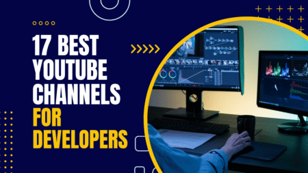 17 Best YouTube Channels To Learn Web Development In 2023