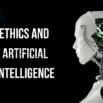 Ethics and Artificial Intelligence