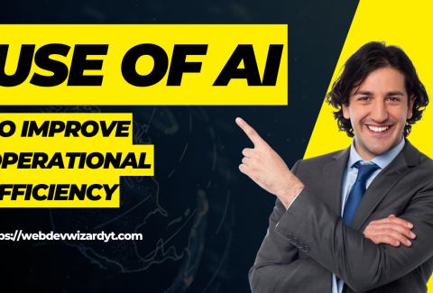 The Use Of Artificial Intelligence To Improve Operational Efficiency