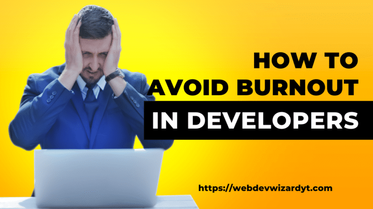 how to avoid burnout in developers
