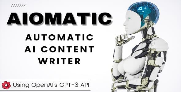 aiomatic-1-3-7-nulled-–-automatic-ai-content-writer-editor-gpt-3-gpt-4-chatgpt-chatbot-ai-toolkit