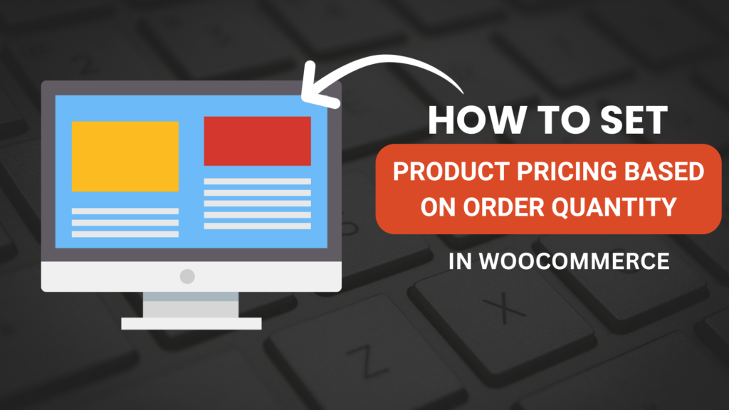 Implementing Quantity-Based Pricing in WooCommerce Using Custom Code