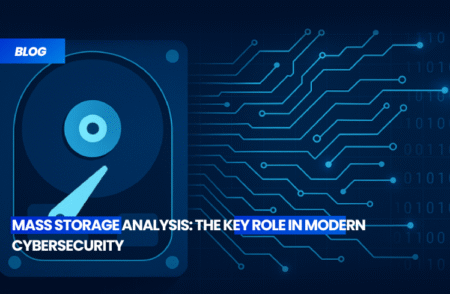 Mass Storage Analysis: The Key Role in Modern Cybersecurity