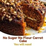 No Sugar No Flour Carrot Cake
