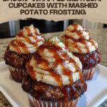 Smoky Bourbon BBQ Bacon-Wrapped Meatloaf Cupcakes with Mashed Potato Frosting