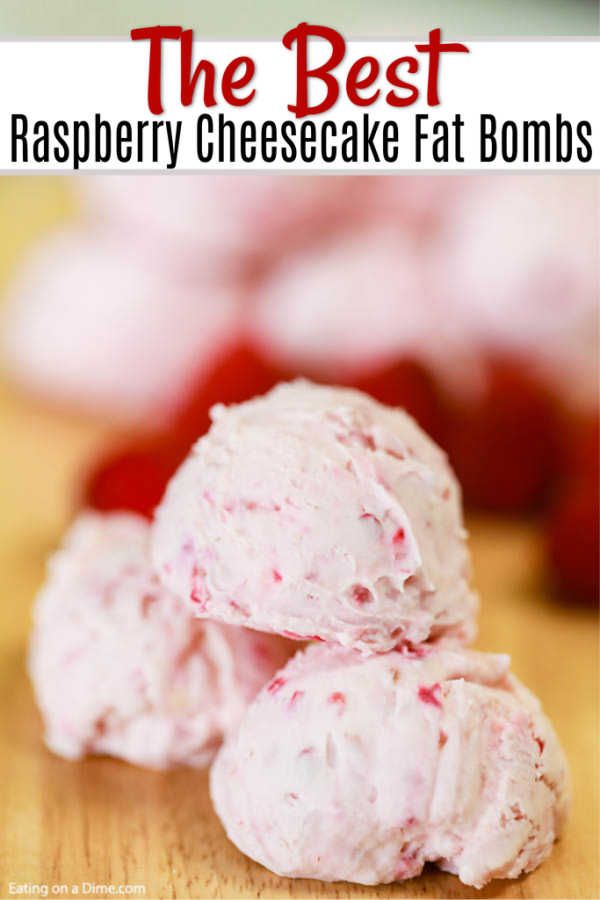 Diabetic Raspberry Cream Cheese Fat Bombs