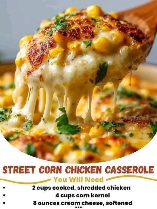 Street Corn Chicken Casserole