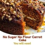 No Sugar No Flour Carrot Cake – A Healthy Delight That’s Moist and Flavorful