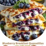 Blueberry Breakfast Quesadillas (Sweet + Protein-Packed Morning Treat)