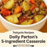 Dolly Parton’s Healthy 5-Ingredient Casserole