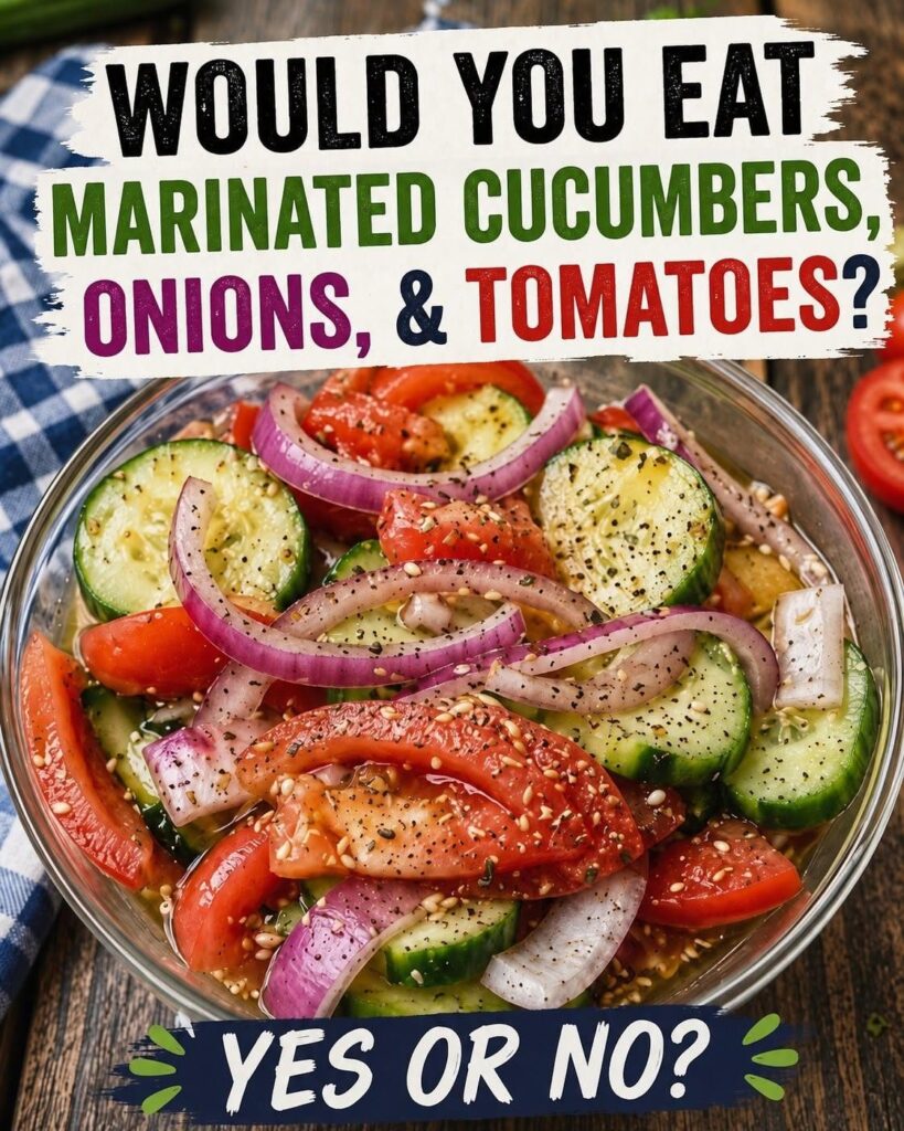  Marinated Cucumbers, Onions & Tomatoes