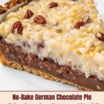 🥧 No-Bake German Chocolate Pie (Low-Carb, Keto & Bariatric-Friendly)