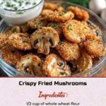Fried Sliced Mushrooms